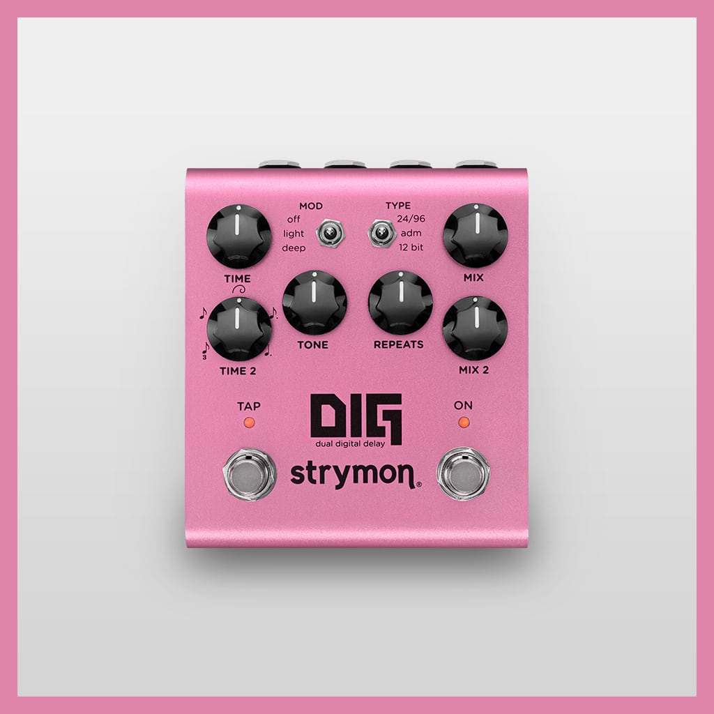Strymon - DIG V2 - Dual Digital Delay Pedal